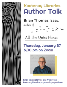 Kootenay Libraries Author Talk with Brian Thomas Isaac